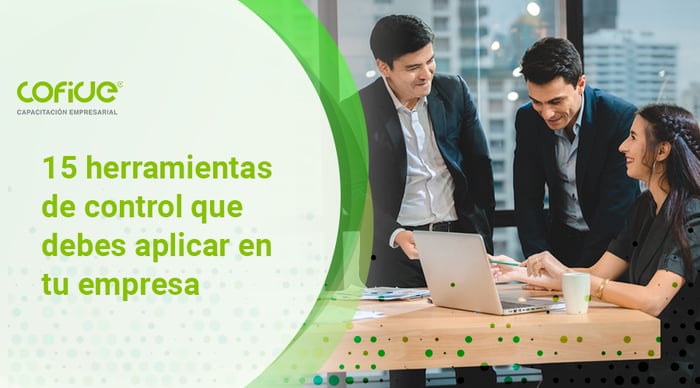 15-herramientas-de-control-que-debes-aplicar-en-tu-empresa