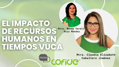 El impacto de Recursos Humanos en tiempos VUCA