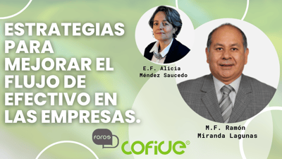 Estrategias para mejorar el flujo de efectivo en las empresas