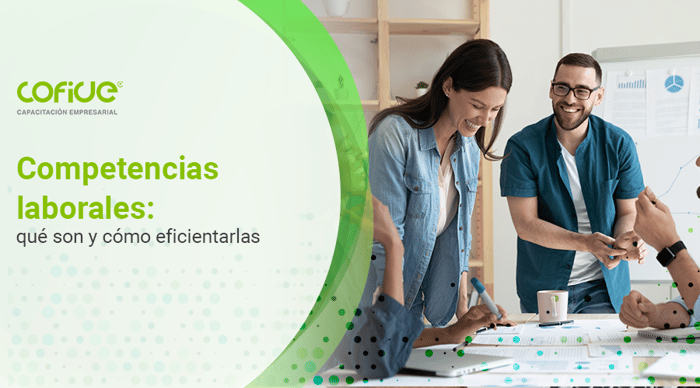 competencias-laborales-que-son-y-como-eficientarlas