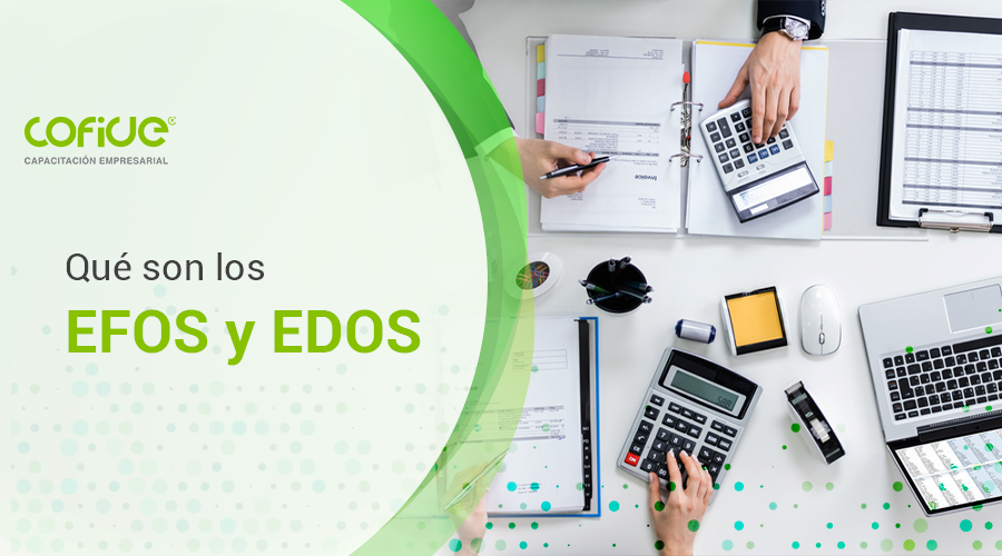 Qué son los EFOS y EDOS