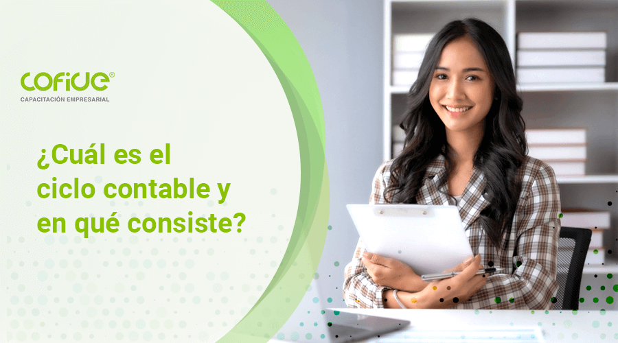 cual-es-el-ciclo-contable-y-en-que-consiste