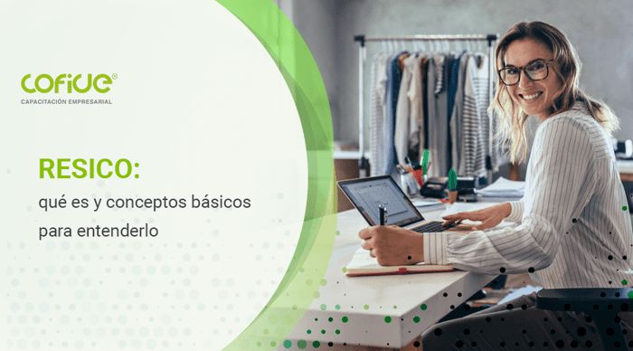 resico-que-es-y-conceptos-basicos-para-entenderlo