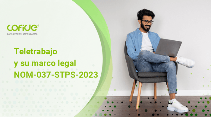 teletrabajo-y-su-marco-legal-nom-037-stps-2023