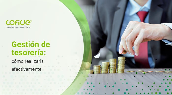 gestion-de-tesoreria-como-realizarla-efectivamente