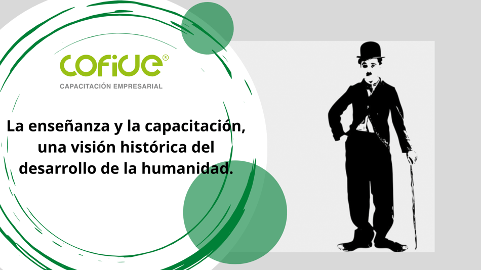 La enseñanza y la capacitación, una visión histórica del desarrollo de la humanidad.