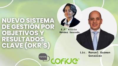 Nuevo Sistema  de Gestión por Objetivos y Resultados Clave (OKR´s)