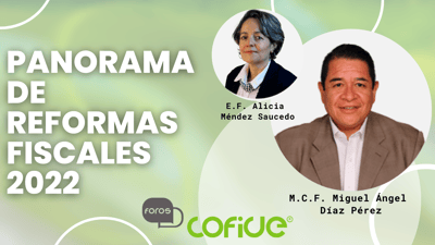 Panorama de Reformas Fiscales 2022