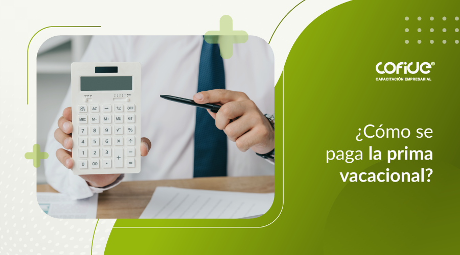 como-se-paga-la-prima-vacacional