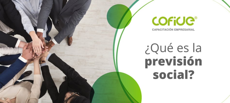 Todo lo que debes saber sobre la previsión social