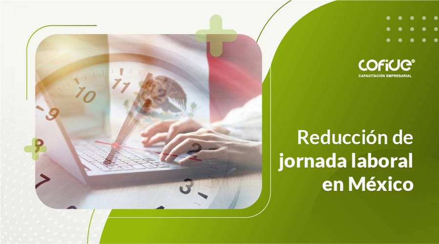 reduccion-de-jornada-laboral-en-mexico