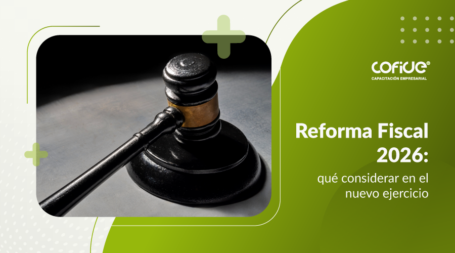 reforma-fiscal-2026-que-considerar-en-el-nuevo-ejercicio