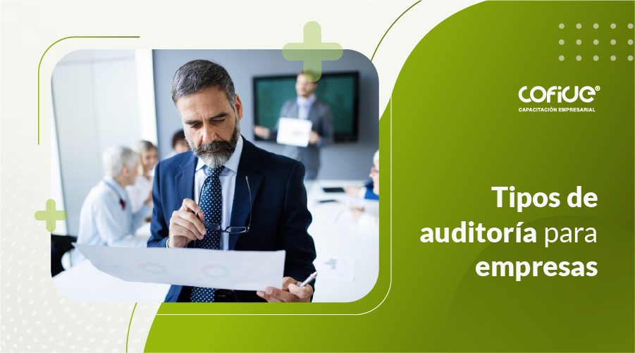 Tipos de auditoría para empresas